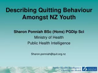 Describing Quitting Behaviour Amongst NZ Youth