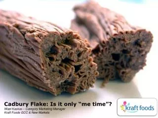 Cadbury Flake: Is it only “me time”?
