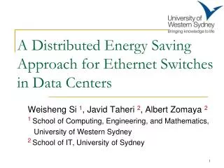 A Distributed Energy Saving Approach for Ethernet Switches in Data Centers