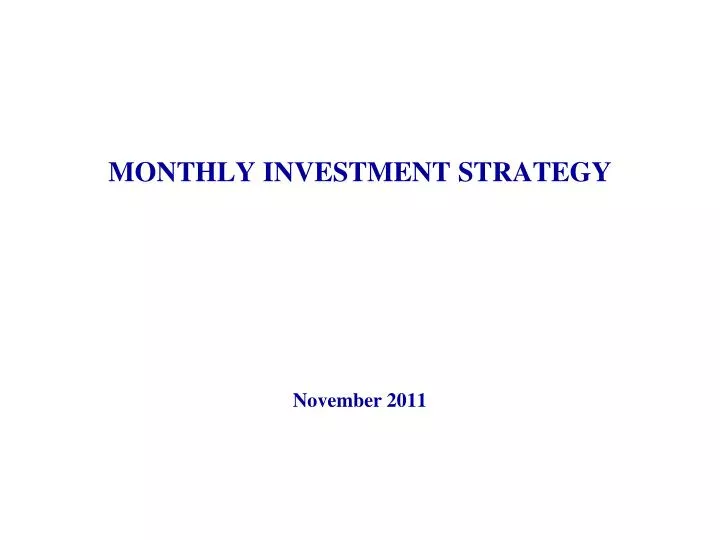 monthly investment strategy
