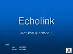 Echolink - slide 1