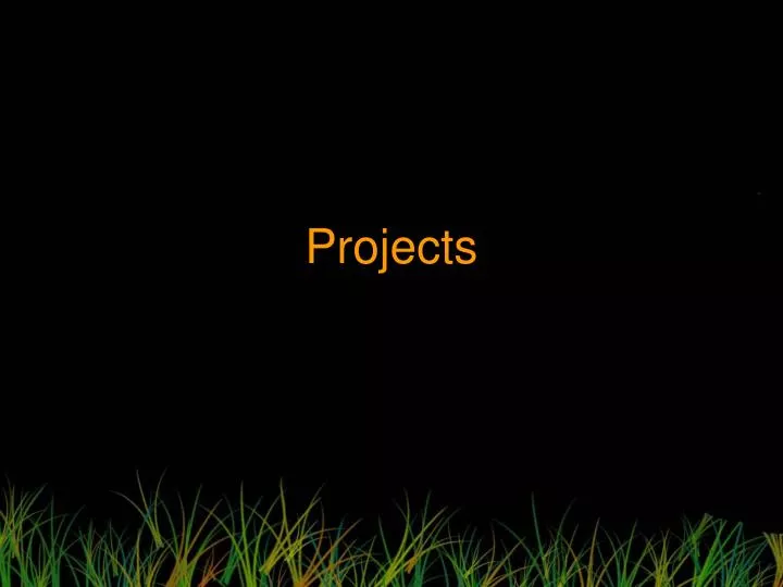 projects