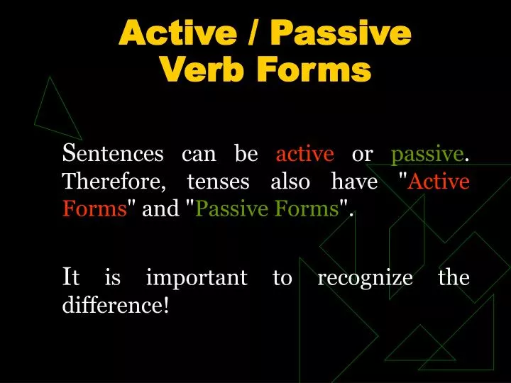active passive verb forms