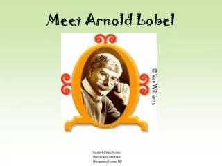 Meet Arnold Lobel