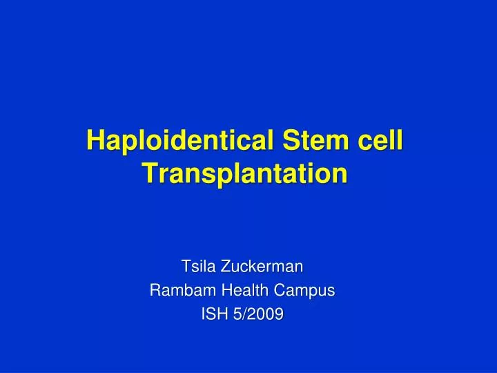 haploidentical stem cell transplantation