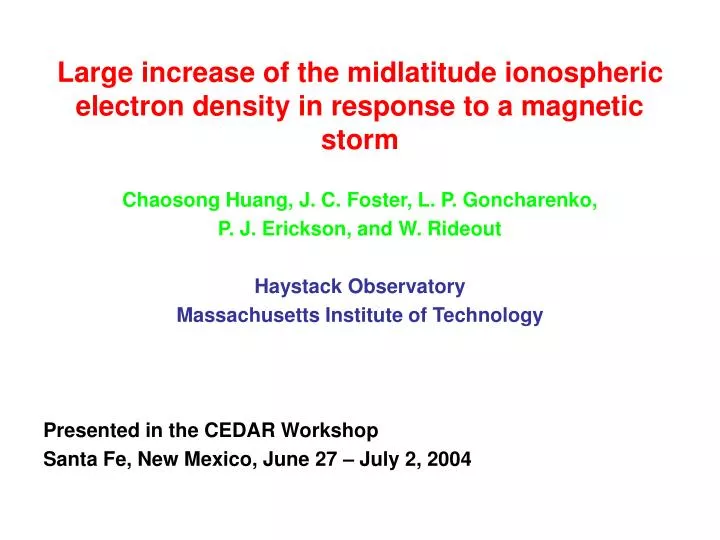 large increase of the midlatitude ionospheric electron density in response to a magnetic storm