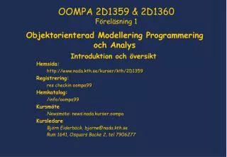 Objektorienterad Modellering Programmering och Analys