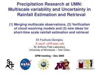 Precipitation Research at UMN: