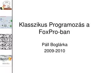 Klasszikus Programoz ás a FoxPro -ban