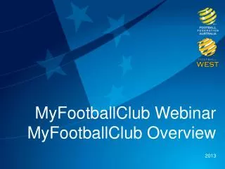 MyFootballClub Webinar MyFootballClub Overview