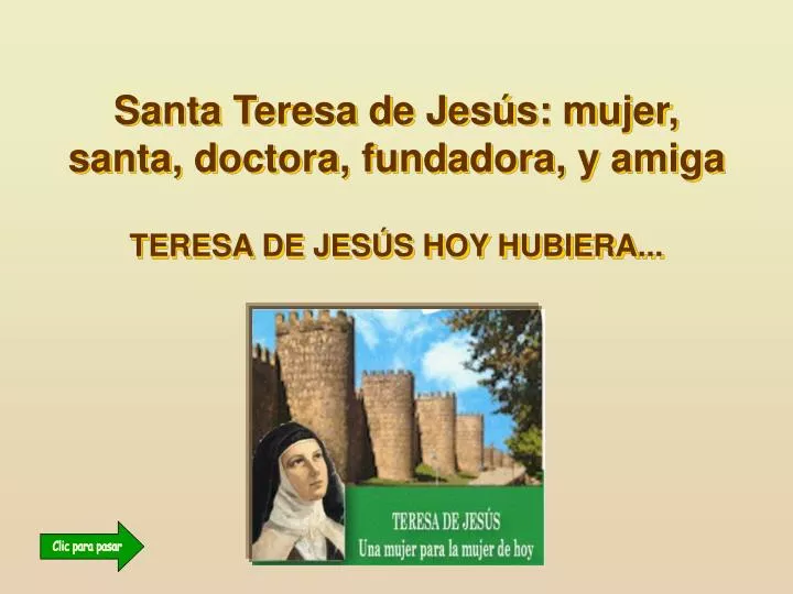 santa teresa de jes s mujer santa doctora fundadora y amiga