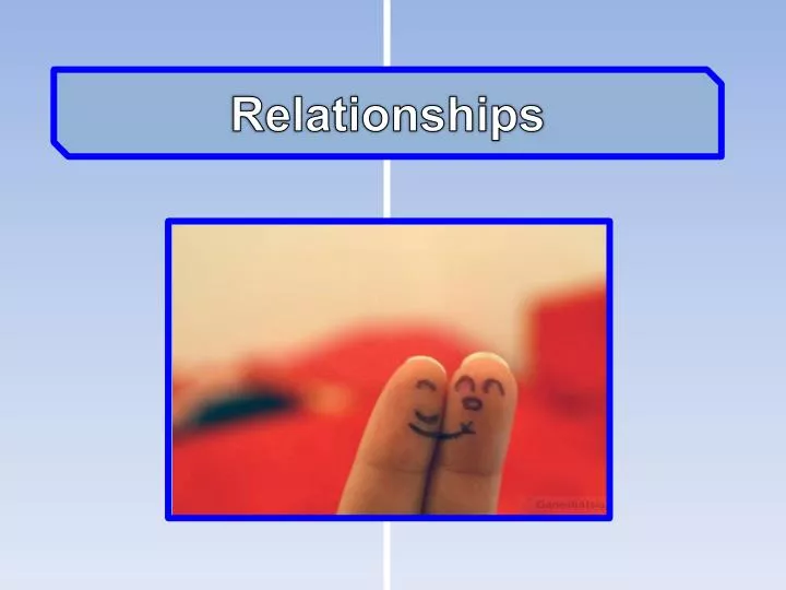 relationships