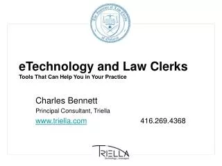 eTechnology and Law Clerks Tools That Can Help You in Your Practice