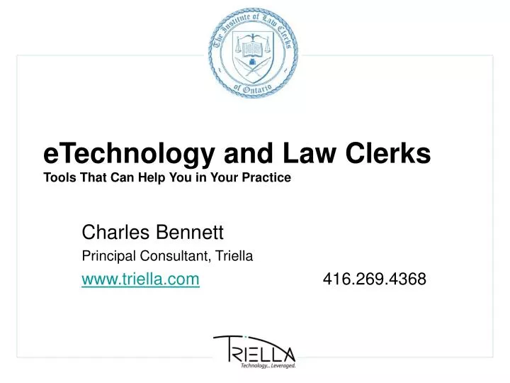 etechnology and law clerks tools that can help you in your practice