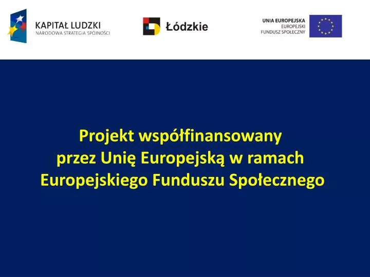projekt wsp finansowany przez uni europejsk w ramach europejskiego funduszu spo ecznego