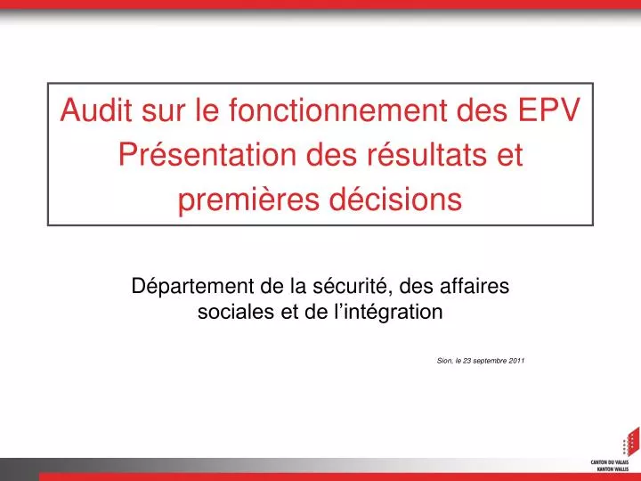 audit sur le fonctionnement des epv pr sentation des r sultats et premi res d cisions