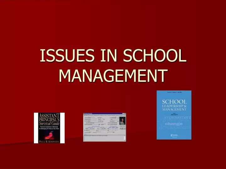 issues in school management
