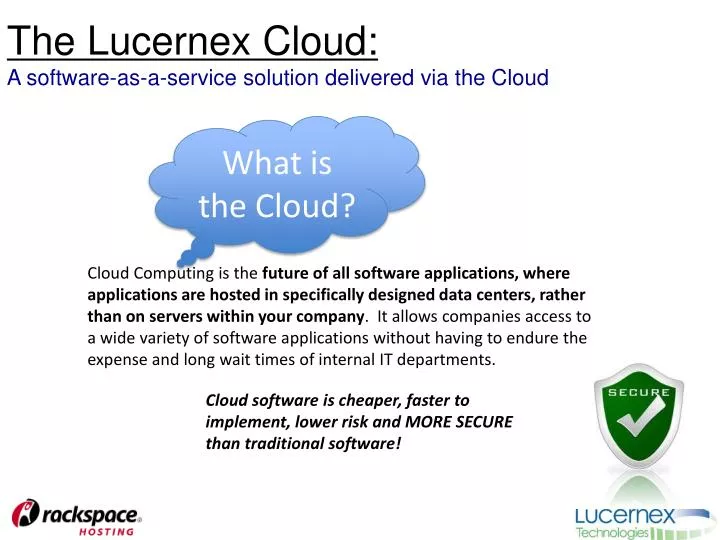 the lucernex cloud a software as a service solution delivered via the cloud