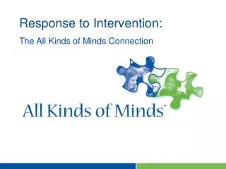 Response to Intervention: The All Kinds of Minds Connection