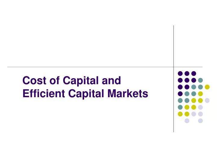 cost of capital and efficient capital markets