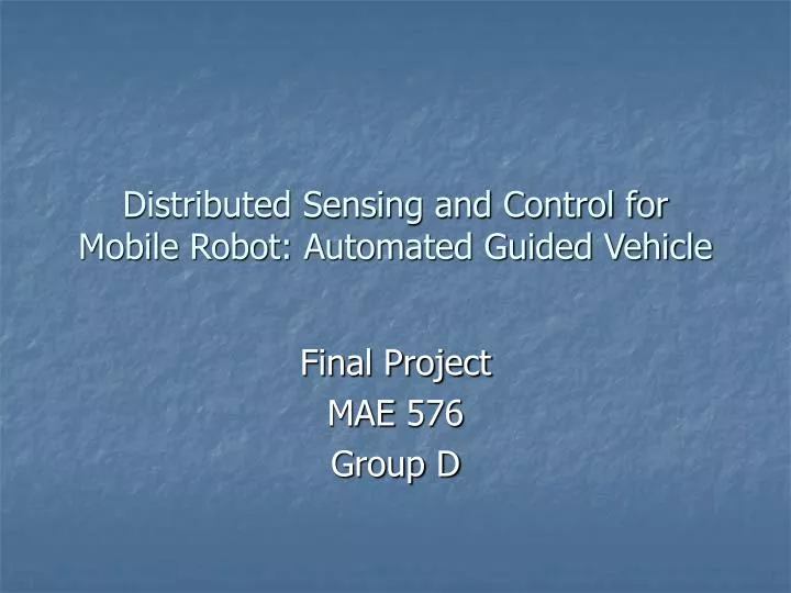 distributed sensing and control for mobile robot automated guided vehicle