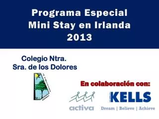 Programa Especial Mini Stay en Irlanda 2013