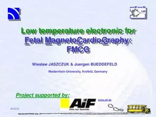 Low temperature electronic for F etal M agneto C ardio G raphy: FMCG