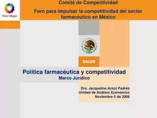 Política farmacéutica y competitividad Marco Jurídico