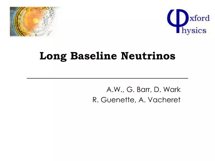 long baseline neutrinos