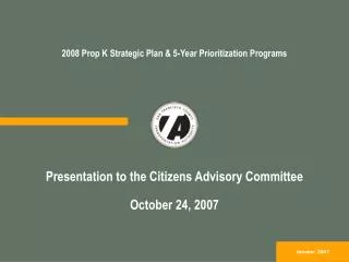 2008 Prop K Strategic Plan &amp; 5-Year Prioritization Programs