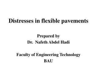 Distresses in flexible pavements