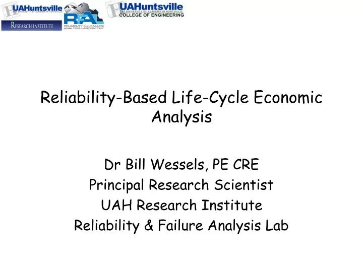 reliability based life cycle economic analysis