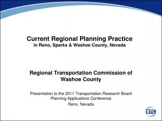 Current Regional Planning Practice in Reno, Sparks &amp; Washoe County, Nevada
