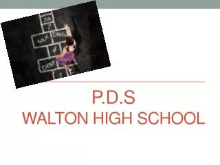 P.D.s Walton High School