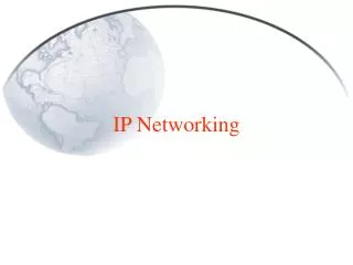 IP Networking