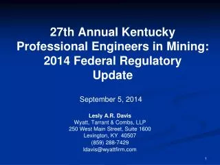 27th Annual Kentucky Professional Engineers in Mining: 2014 Federal Regulatory Update