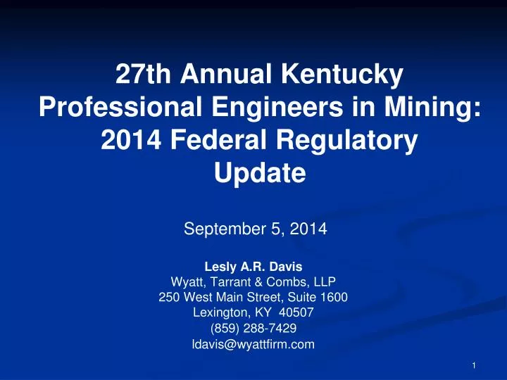 27th annual kentucky professional engineers in mining 2014 federal regulatory update
