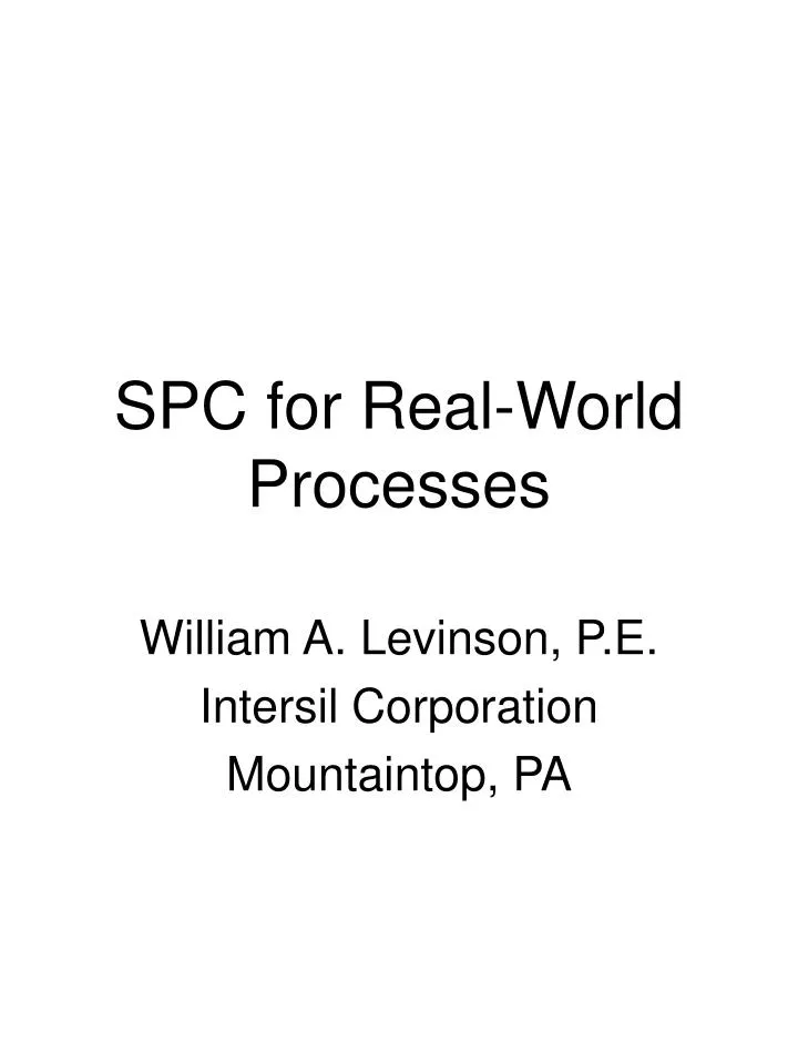 spc for real world processes