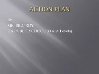 ACTION PLAN