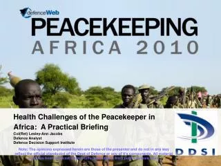 Health Challenges of the Peacekeeper in Africa: A Practical Briefing