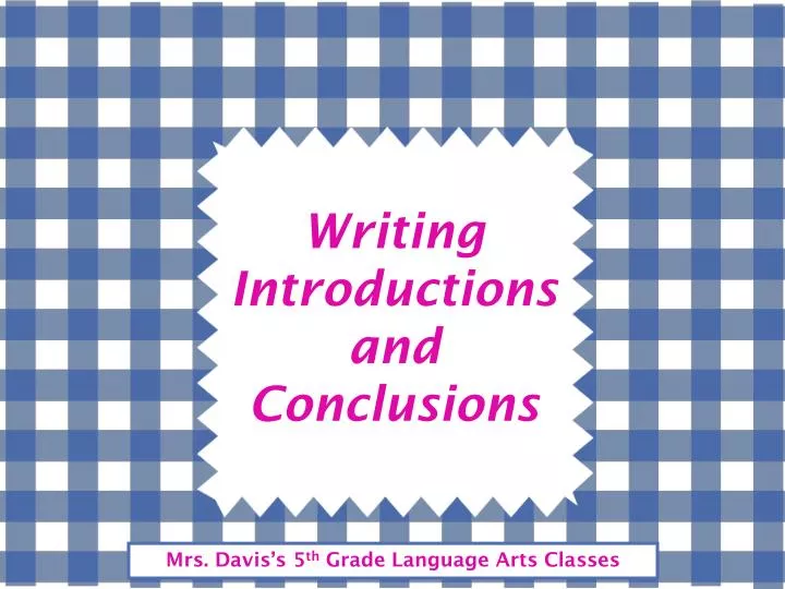 writing introductions and conclusions