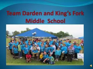 Team Darden and King’s Fork Middle School