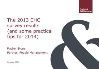 The 2013 CHC survey results (and some practical tips for 2014)