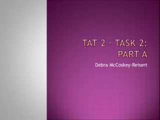 TAT 2 – Task 2: Part A