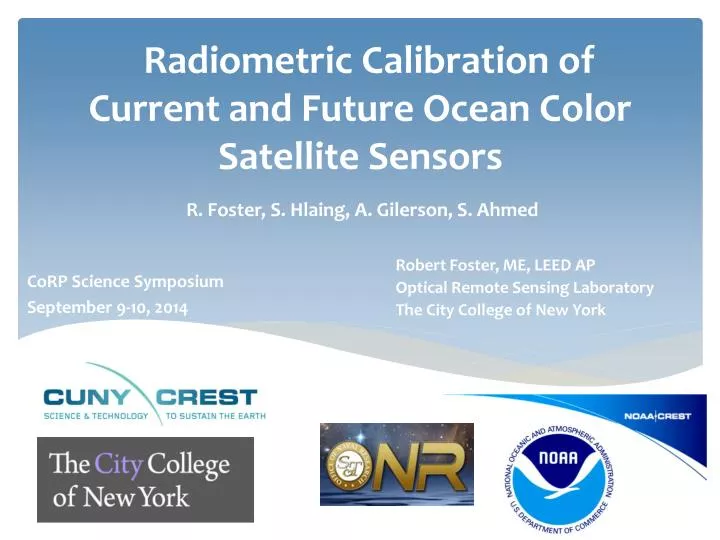 radiometric calibration of current and future ocean color satellite sensors