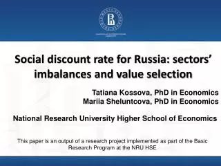 Social discount rate for Russia: sectors’ imbalances and value selection