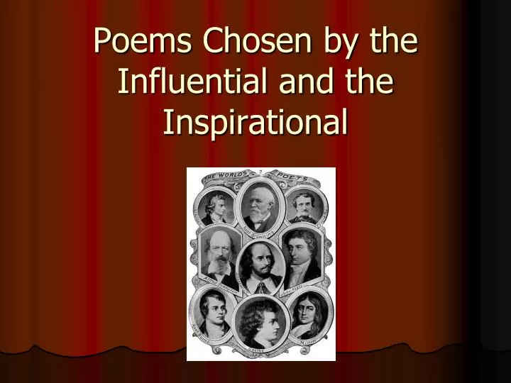 poems chosen by the influential and the inspirational