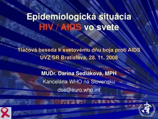 Epidemiologická situácia HIV / AIDS vo svete