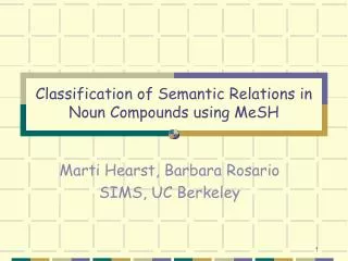 Classification of Semantic Relations in Noun Compounds using MeSH