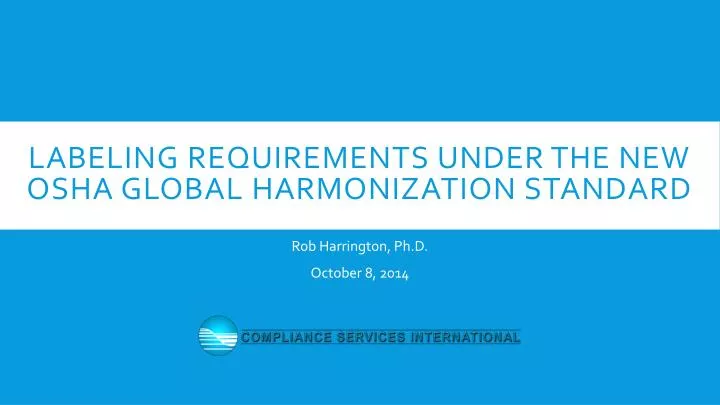 labeling requirements under the new osha global harmonization standard